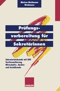 Cover: Pr&uuml;fungsvorbereitung f&uuml;r Sekret&auml;rinnen - Springer Gabler