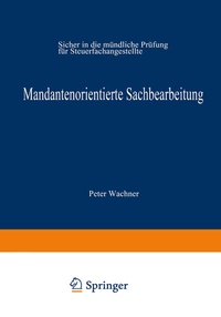 Abbildung von: Mandantenorientierte Sachbearbeitung - Springer Gabler