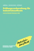 Cover: Pr&uuml;fungsvorbereitung f&uuml;r Industriekaufleute - Springer Gabler