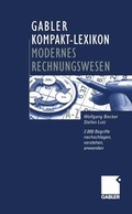 Cover: Gabler Kompakt-Lexikon Modernes Rechnungswesen - Betriebswirtschaftlicher Verlag Gabler