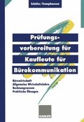 Cover: Pr&uuml;fungsvorbereitung f&uuml;r Kaufleute f&uuml;r B&uuml;rokommunikation - Springer Gabler