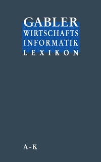 Enlarge image Cover: Gabler Wirtschafts Informatik Lexikon - Springer Gabler