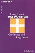 Cover: Das Papsttum - C.H.BECK