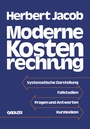 Cover: Moderne Kostenrechnung - Springer Gabler