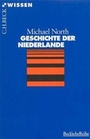 Bild: Geschichte der Niederlande - C.H.BECK