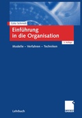 Cover: Einf&uuml;hrung in die Organisation - Springer Gabler