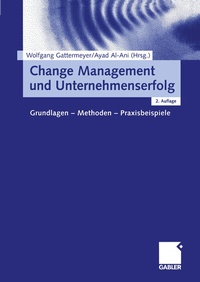 Abbildung von: Change Management und Unternehmenserfolg - Springer Gabler