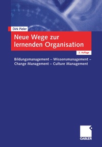 Abbildung von: Neue Wege zur lernenden Organisation - Springer Gabler