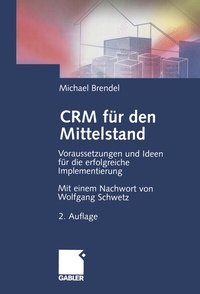 Abbildung von: CRM für den Mittelstand - Springer Gabler