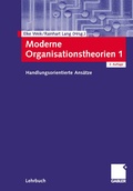Cover: Moderne Organisationstheorien 1 - Springer Gabler