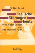 Cover: Seelische St&ouml;rungen heute - C.H.BECK