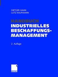 Abbildung von: Handbuch Industrielles Beschaffungsmanagement - Springer Gabler
