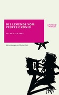 Cover: Die Legende vom vierten K&ouml;nig - Artemis & Winkler