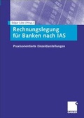 Cover: Rechnungslegung f&uuml;r Banken nach IAS - Springer Gabler