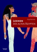 Cover: Lexikon des alten &Auml;gypten - Artemis & Winkler