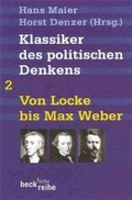 Cover: Klassiker des politischen Denkens Band II: Von John Locke bis Max Weber - C.H.BECK