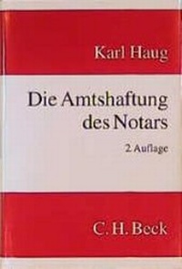 Enlarge image Cover: Die Amtshaftung des Notars - C.H.BECK