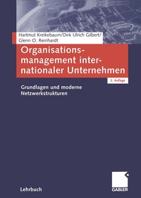 Abbildung von: Organisationsmanagement internationaler Unternehmen - Springer Gabler