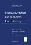 Cover: Klausuraufgaben zur doppelten Buchf&uuml;hrung - Springer Gabler