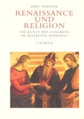 Cover: Renaissance und Religion - C.H.BECK