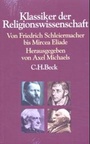 Bild: Klassiker der Religionswissenschaft - C.H.BECK