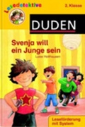 Cover: Svenja will ein Junge sein (2. Klasse) - Duden ein Imprint von Cornelsen Verlag GmbH