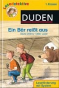 Cover: Ein B&auml;r rei&szlig;t aus (1. Klasse) - Duden ein Imprint von Cornelsen Verlag GmbH