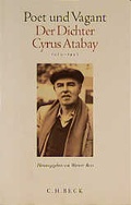 Cover: Poet und Vagant. Der Dichter Cyrus Atabay - C.H.BECK