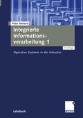 Cover: Integrierte Informationsverarbeitung - Betriebswirtschaftlicher Verlag Gabler