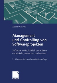Abbildung von: Management und Controlling von Softwareprojekten - Springer Gabler