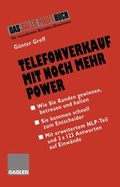 Cover: Telefonverkauf mit noch mehr Power - Betriebswirtschaftlicher Verlag Gabler