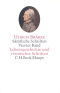 Cover: S&auml;mtliche Schriften Bd. 4: Lebensgeschichte und vermischte Schriften - C.H.BECK