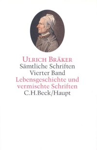 Abbildung von: Sämtliche Schriften Bd. 4: Lebensgeschichte und vermischte Schriften - C.H.BECK
