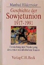 Bild: Geschichte der Sowjetunion 1917-1991 - C.H.BECK