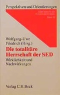 Cover: Die totalit&auml;re Herrschaft der SED - C.H.BECK