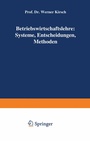 Cover: Betriebswirtschaftslehre: Systeme, Entscheidungen, Methoden - Springer Gabler
