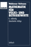 Cover: Mathematik f&uuml;r Volks- und Betriebswirte - Springer Gabler