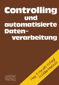 Enlarge image Cover: Controlling und automatisierte Datenverarbeitung - Springer Gabler