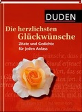 Cover: Duden - Die herzlichsten Gl&uuml;ckw&uuml;nsche - Duden
