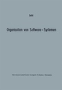 Cover: Organisation von Software-Systemen - Springer Gabler