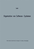 Cover: Organisation von Software-Systemen - Springer Gabler