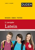 Cover: Wissen - &Uuml;ben - Testen: Latein 1. Lernjahr - Duden