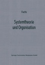 Cover: Systemtheorie und Organisation - Springer Gabler