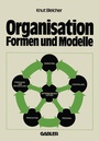 Cover: Organisation - Formen und Modelle - Springer Gabler