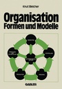 Cover: Organisation - Formen und Modelle - Springer Gabler