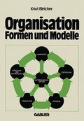 Cover: Organisation - Formen und Modelle - Springer Gabler