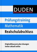 Cover: Pr&uuml;fungstraining Mathematik Realschulabschluss - Duden