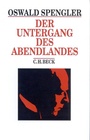 Cover: Beck's Historische Bibliothek / Der Untergang des Abendlandes - C.H.BECK