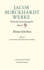 Bild: Jacob Burckhardt Werke Bd. 9: Kleine Schriften III - C.H.BECK