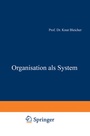 Cover: Organisation als System - Springer Gabler